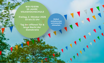 Öffnet die Seite 'WIR FEIERN 55 JAHRE VOLKSHOCHSCHULE'